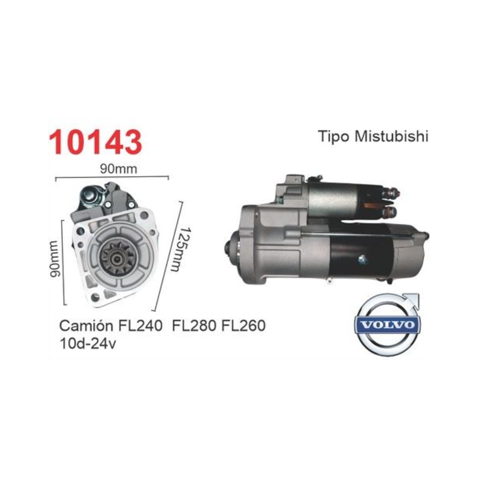 MOTOR DE ARRANQUE MITSUBISHI VOLVO FL240 FL260 FL280