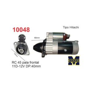 MOTOR DE ARRANQUE HITACHI MICHIGAN RC 45 50 55 PALA FRONTAL 11D 12V